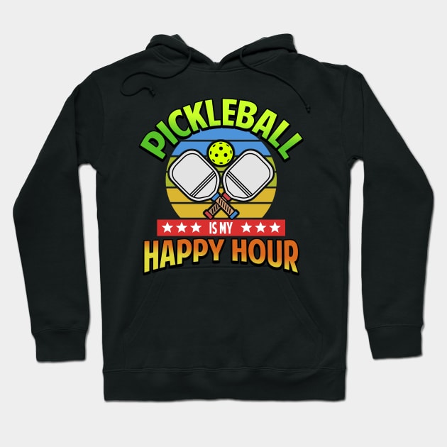 Pickleball Gifts Pickleball is my Happy hour Hoodie by Mesyo